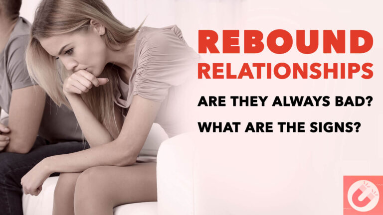 What are the signs of a rebound relationship?